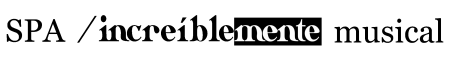 SPA increiblemente musical SPA increiblemente musical